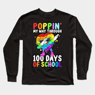 My Way Through 100 Days Of School Fidget Pop It Toy Long Sleeve T-Shirt